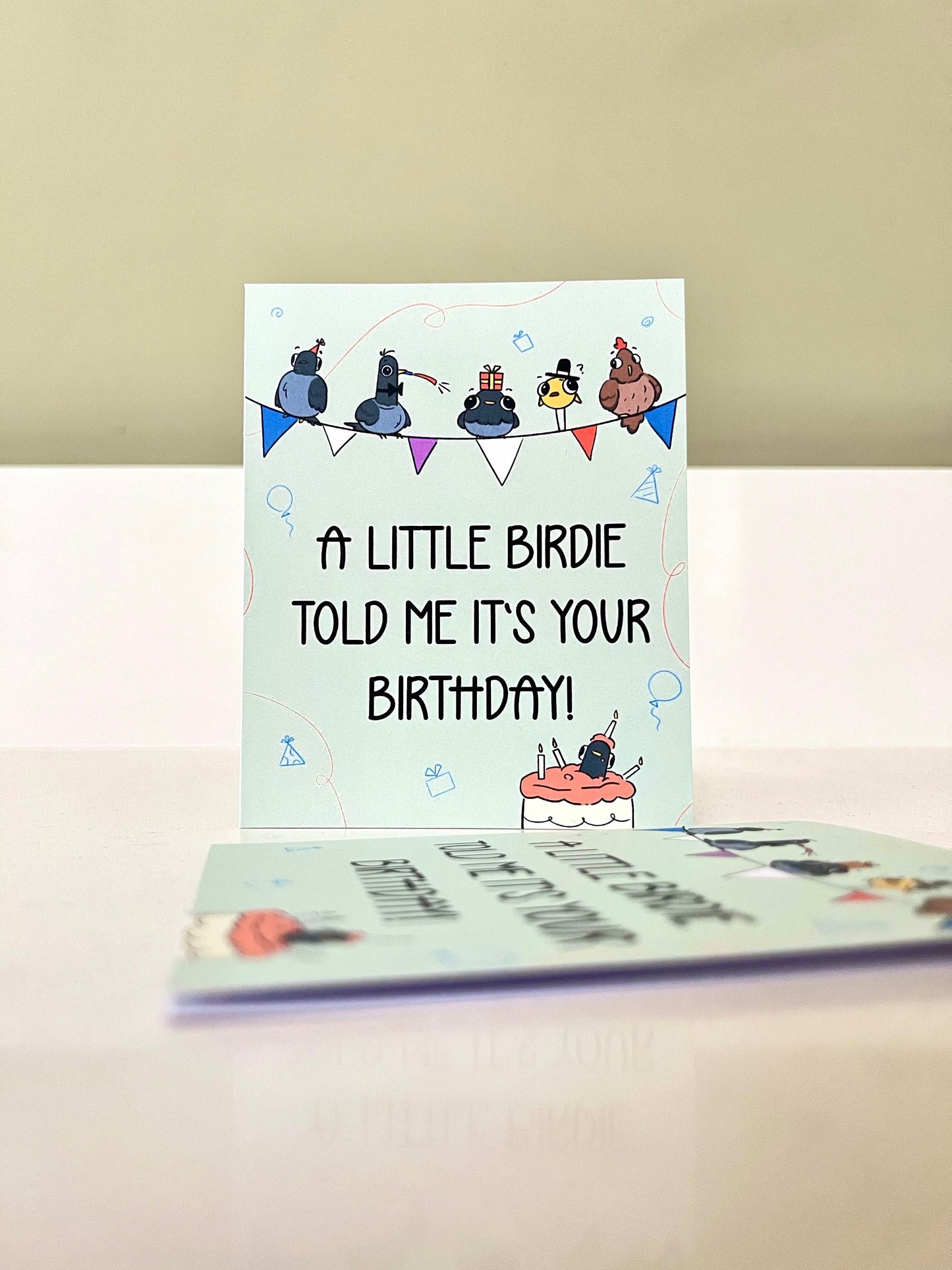 "A little birdie told me it's your birthday!" Card
