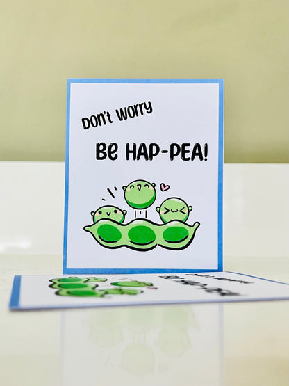 "Don't Worry Be Hap-pea" Card