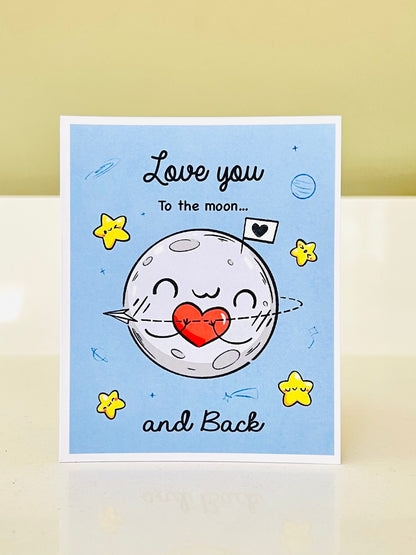"Love You to the Moon and Back" Card