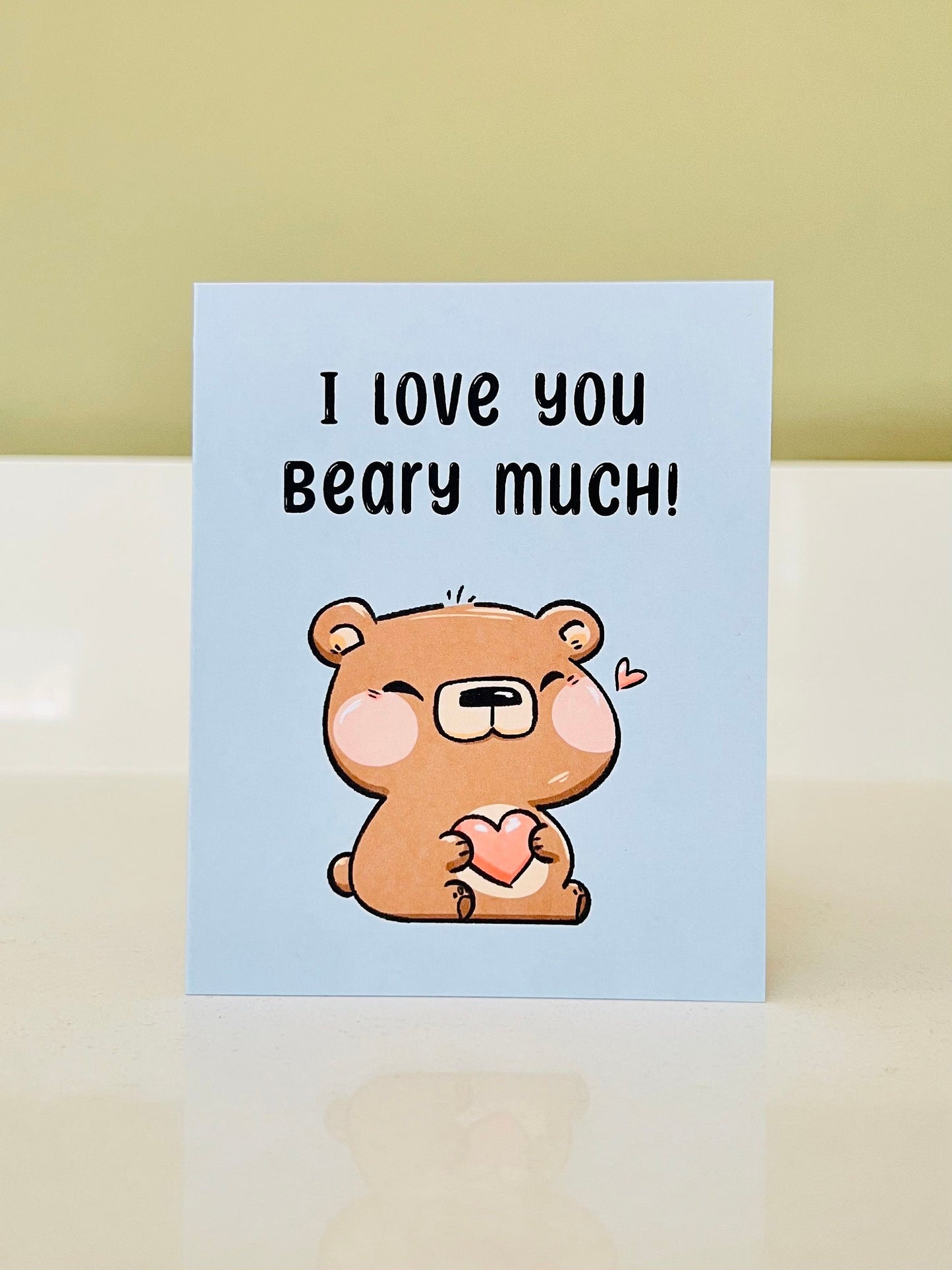 "I Love You Beary Much!" Card